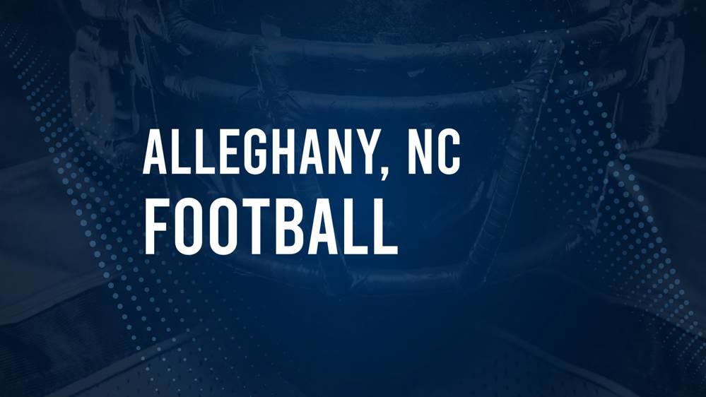 How to Watch Alleghany County, NC High School Football Games Streaming Live – August 23