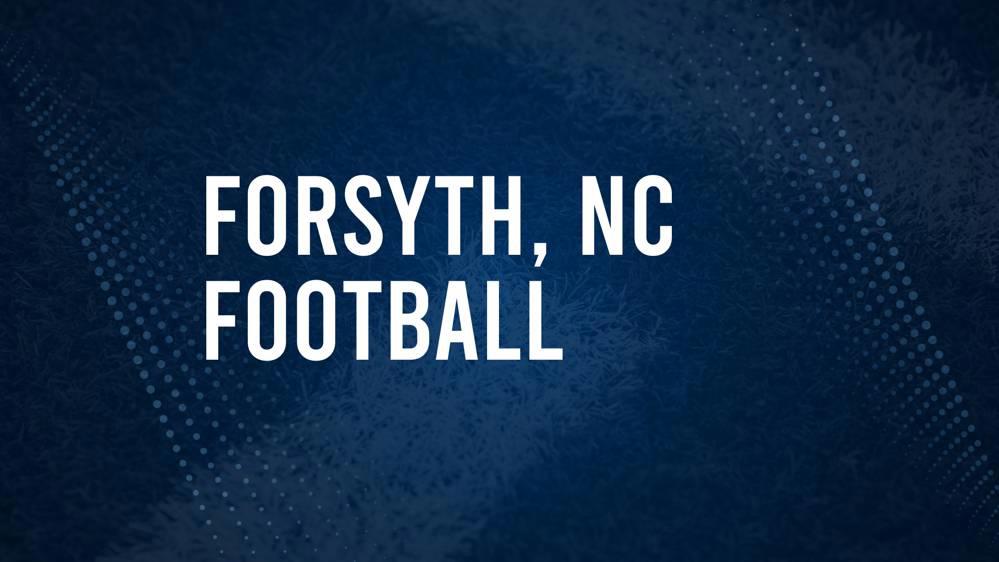 How to Watch Forsyth County, NC High School Football Games Streaming Live – August 23