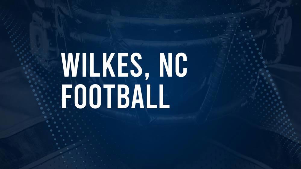 How to Watch Wilkes County, NC High School Football Games Streaming Live – August 30