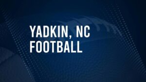 How to Watch Yadkin County, NC High School Football Games Streaming Live – August 23