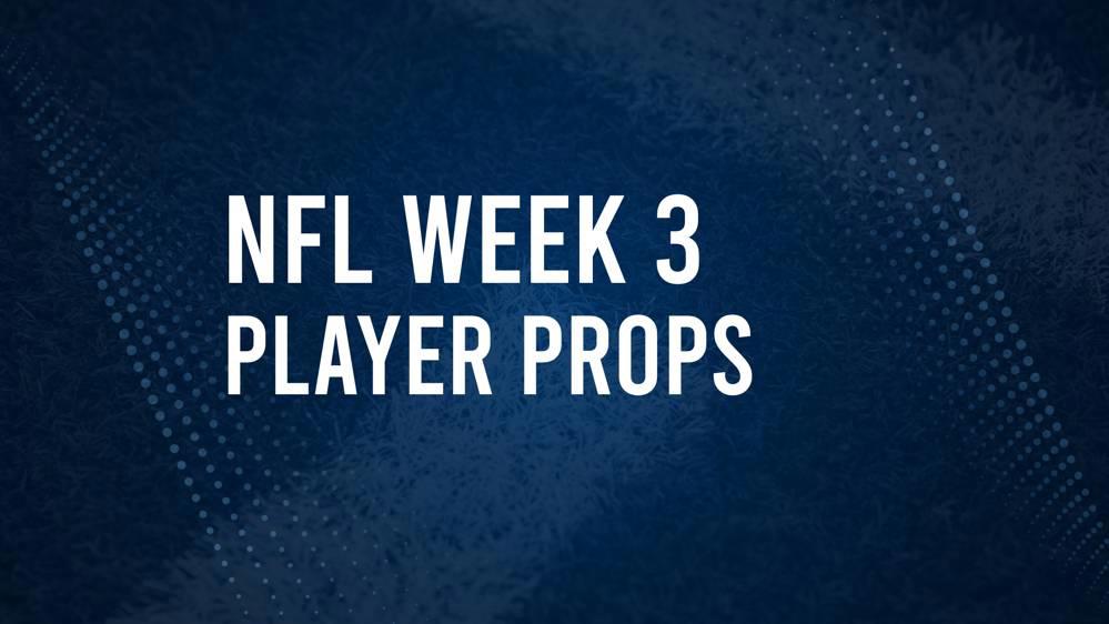 Discover the Best Week 3 NFL Player Prop Bets & Odds