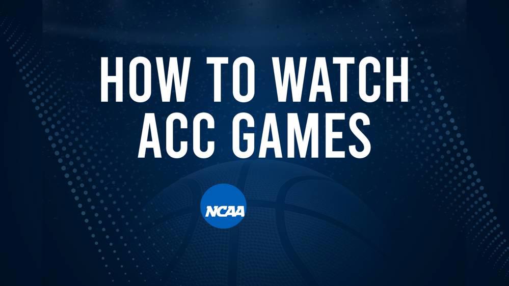 How to Watch ACC College Basketball Games - Friday, November 8