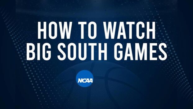 How to Watch Big South College Basketball Games - Monday, November 11