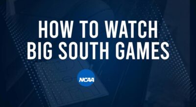 How to Watch Big South College Basketball Games - Saturday, November 9