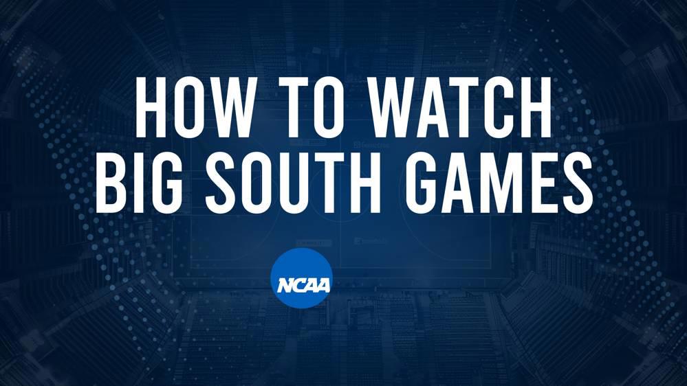 How to Watch Big South Women's College Basketball Games - Sunday, December 1