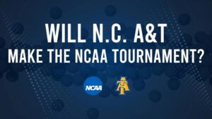 N.C. A&T Women's Basketball's 2025 NCAA Tournament Outlook