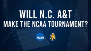 N.C. A&T's 2025 NCAA Tournament Outlook